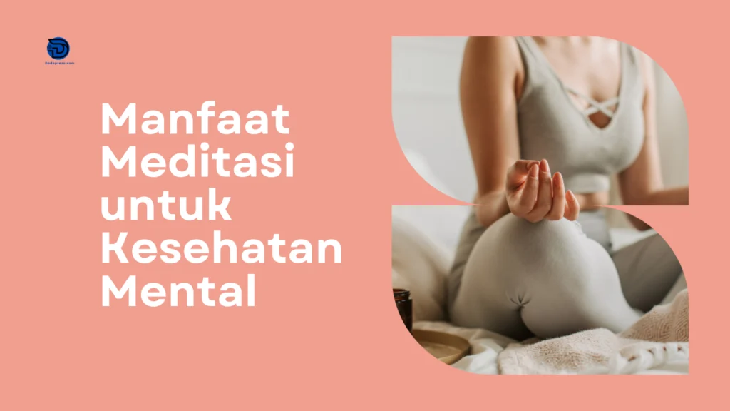 manfaat meditasi